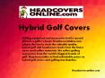 Headcoversonline.com - Hybrid Golf Covers PowerPoint PPT Presentation