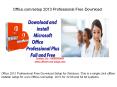 How To www.Office.com/setup 2013 Professional Free Download PowerPoint PPT Presentation