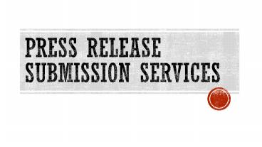 Press Release Submission Services