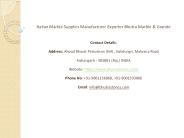 Italian Marble Supplier Manufacturer Exporter Bhutra Marble & Granite