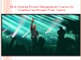 How Joining Events Management Courses In London Can Prosper Your Career PowerPoint PPT Presentation