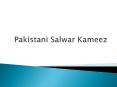 Pakistani Salwari Kameez PowerPoint PPT Presentation