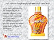 Supre Snooki Hot Skinny Sizzling Super Dark Maximizer