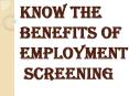 What are the Benefits of Employment Screening? PowerPoint PPT Presentation