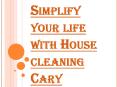 What is a House Cleaning Cary Cleaning Routine? PowerPoint PPT Presentation