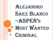 Proof of Attempting Crimes of Alejandro Saez Blanco