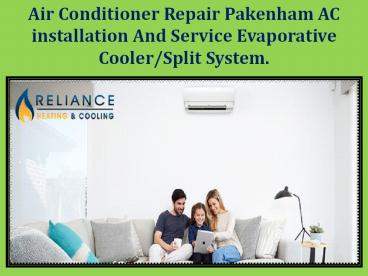 Air Conditioner Repair Pakenham | AC Installation Service | Split System.