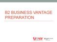 B2 Business Vantage preparation PowerPoint PPT Presentation