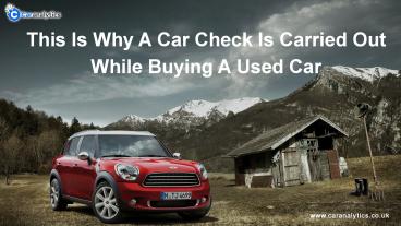 How Much Data Does Car Check Gives About Used Car?