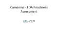 Camensys - FDA Readiness Assessment PowerPoint PPT Presentation