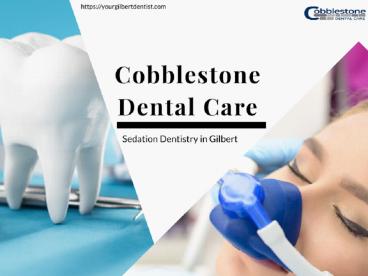 Sedation dentistry in Tempe