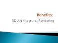 Important benefits of 3D Architectural rendering PowerPoint PPT Presentation