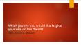 Which jewelry you would like to give your wife on this Diwali? PowerPoint PPT Presentation