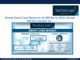 Smart Card Market Predicted To Grow Exponentially By 2025 PowerPoint PPT Presentation