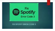 Fix Spotify error code 3