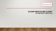 Flow Vascular Clinic - Dr. Abhilash