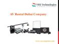 AV Rental Dubai | AV Rental Company Dubai PowerPoint PPT Presentation