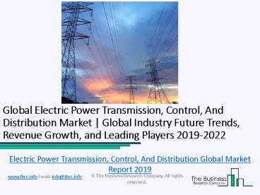 Global Electric Power Transmission, Control, And Distribution Market ...