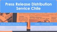 Press Release Distribution Service In Chile