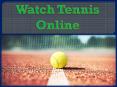 Watch Tennis Online PowerPoint PPT Presentation