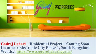 Godrej Properties Luxury Home In Electronic City Phase 1 Bangalore