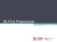B2 First Preparation PowerPoint PPT Presentation