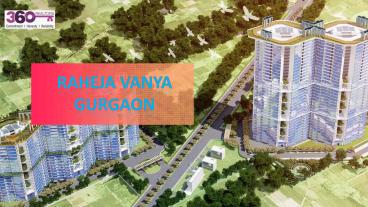 Raheja Vanya Gurgaon