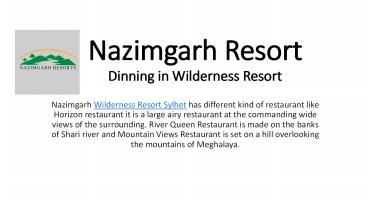 Wilderness Resort Sylhet