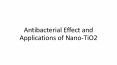 Antibacterial Effect and Applications of Nano-TiO2 PowerPoint PPT Presentation