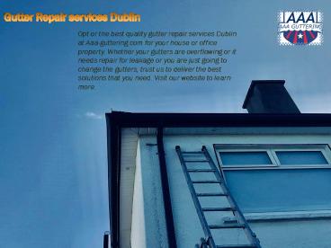 Gutter Repair services Dublin