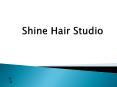 shine hair studio services PowerPoint PPT Presentation