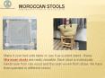 Moroccan Stools and More for an Eclectic, Bohemian Feel PowerPoint PPT Presentation