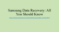 Full Guide on Samsung Data Recovery [Updated] PowerPoint PPT Presentation