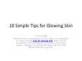 Excellence Tips - For Glowing Skin PowerPoint PPT Presentation
