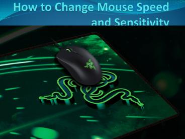 How to Change Mouse Speed and Sensitivity – Mcafee.com/activate