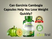 Quickly Lose Weight With Garcinia Cambogia Capsules