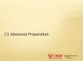 C1 Advanced Preparation PowerPoint PPT Presentation