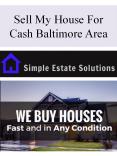 Sell My House For Cash Baltimore Area PowerPoint PPT Presentation