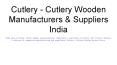 Cutlery - Cutlery Wooden Manufacturers & Suppliers India PowerPoint PPT Presentation