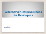 Know how serverless java is possible?