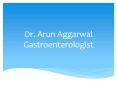 Cases till now for ANMS Explained by Dr. Arun Aggarwal Gastroenterologist PowerPoint PPT Presentation