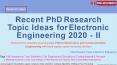Recent PhD Research Topic Ideas for Electronics and Communication Engineering 2020- II PowerPoint PPT Presentation
