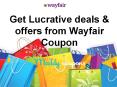 Get Lucrative deals & offers from Wayfair Coupon