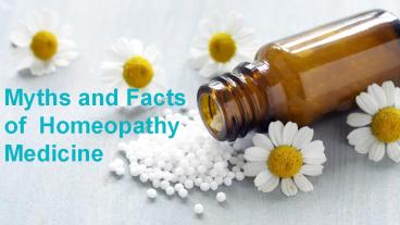Myths and Facts of  Homeopathy Medicine