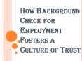How a Background Check for Employment Brings the Best out of Candidates PowerPoint PPT Presentation