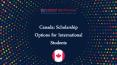 Tips That Will Help You Explore the Possibility of Scholarships in Canada PowerPoint PPT Presentation