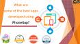 What are some of the best apps developed using PhoneGap? PowerPoint PPT Presentation