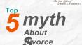 Top 5 Myths About Divorce PowerPoint PPT Presentation