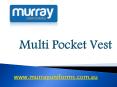 Multi Pocket Vest - Murray Uniforms Australia PowerPoint PPT Presentation