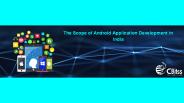 The scope of Android application development in India